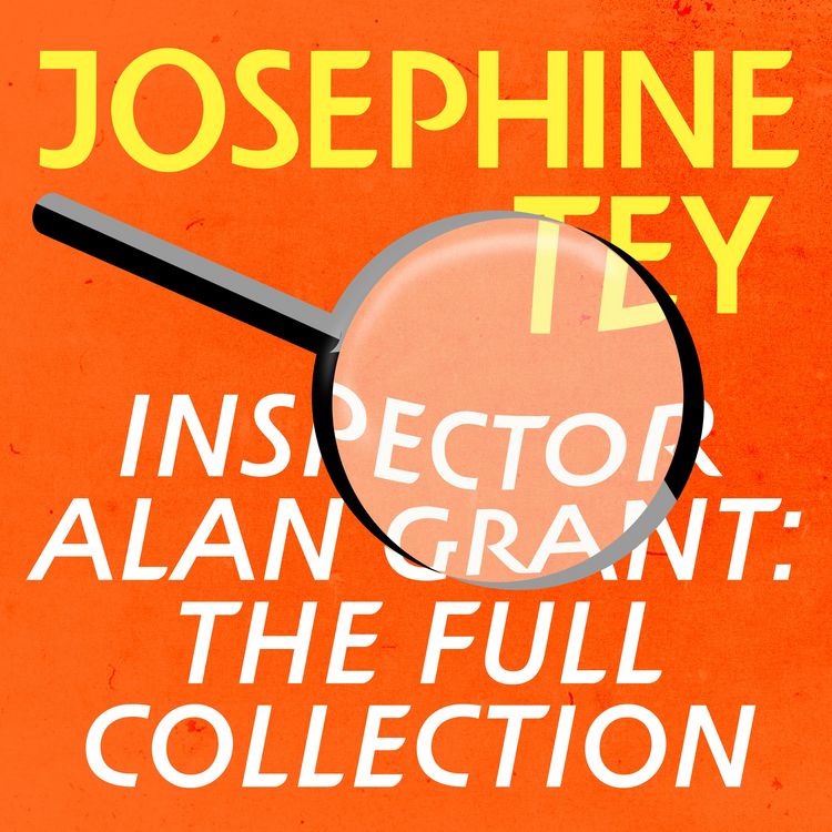 Bild vom Artikel Inspector Alan Grant: The Full Collection vom Autor Josephine Tey