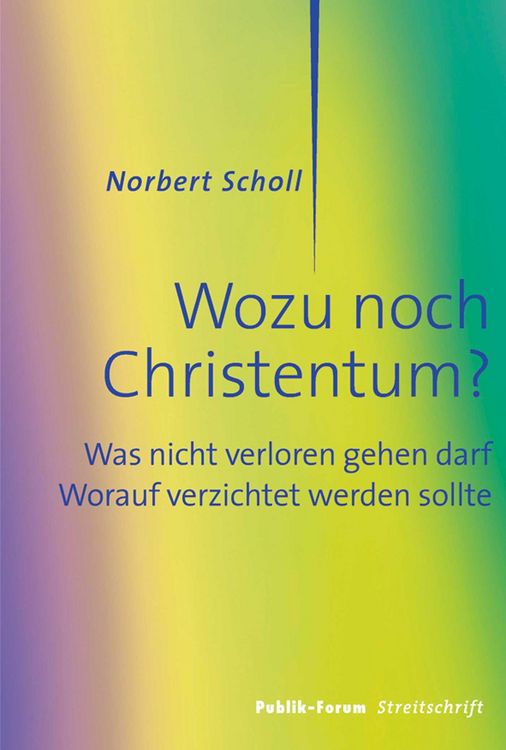 Produktbild: Wozu noch Christentum?
