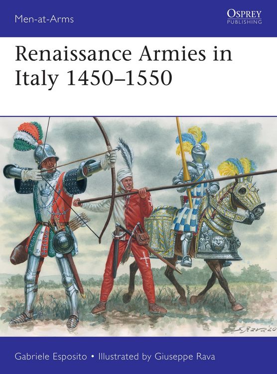 Produktbild: Renaissance Armies in Italy 1450-1550