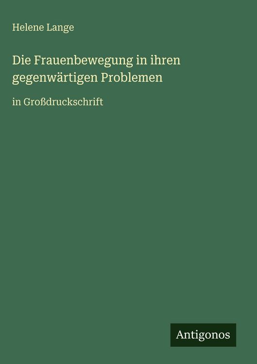 Produktbild: Die Frauenbewegung in ihren gegenw&auml;rtigen Problemen