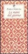 Produktbild: Le mani del giorno. Testo spagnolo a fronte