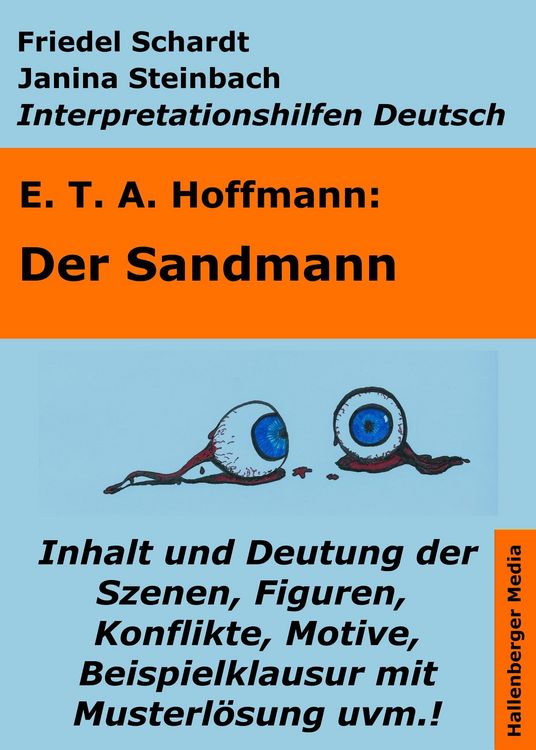 Produktbild: Der Sandmann - Lekt&uuml;rehilfe und Interpretationshilfe. Interpretationen und Vorbereitungen f&uuml;r den Deutschunterricht.