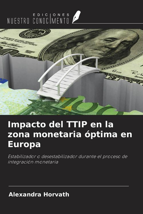 Produktbild: Impacto del TTIP en la zona monetaria &oacute;ptima en Europa