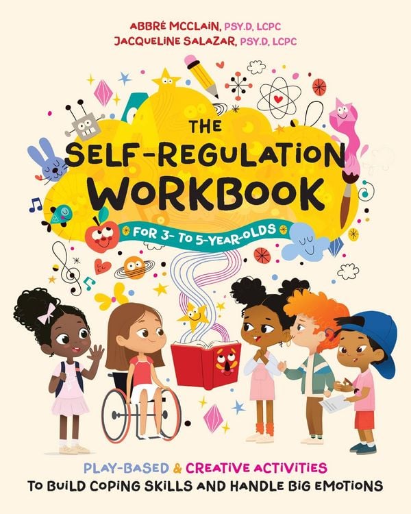 Produktbild: The Self-Regulation Workbook for 3 to 5 Year Olds