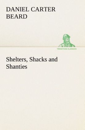 Produktbild: Shelters, Shacks and Shanties