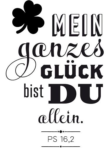Produktbild: Stempel: Mein ganzes Gl&uuml;ck bist du allein. (Ps 16,2)