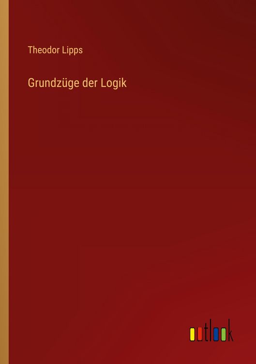Produktbild: Grundz&uuml;ge der Logik
