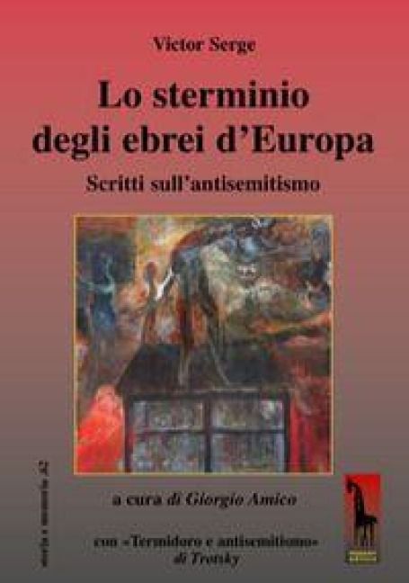 Produktbild: Lo sterminio degli ebrei d'Europa Scritti sull'antisemitismo