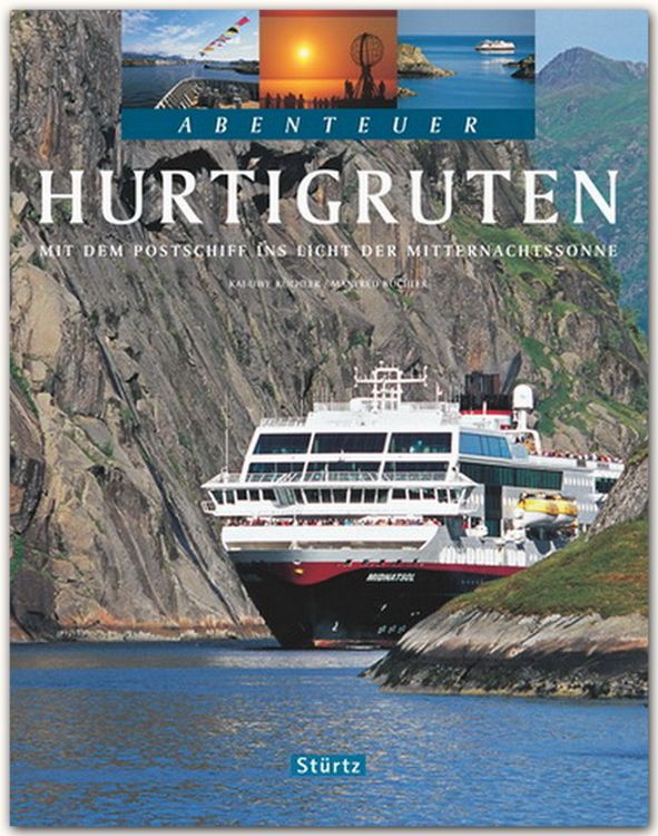 Produktbild: Abenteuer Hurtigruten. Mit dem Postschiff ins Reich der Mitternachtssonne
