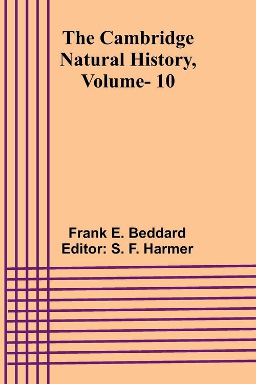 Produktbild: The Cambridge Natural History, Vol. 10