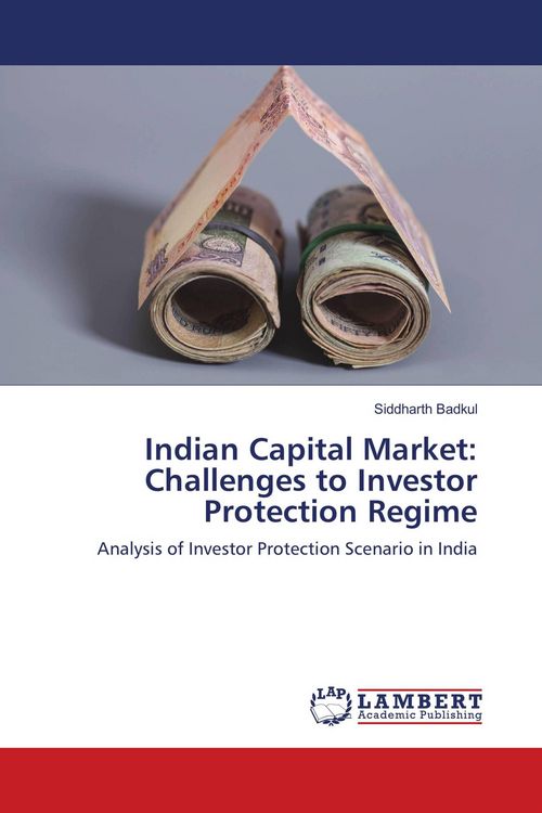 Produktbild: Indian Capital Market: Challenges to Investor Protection Regime