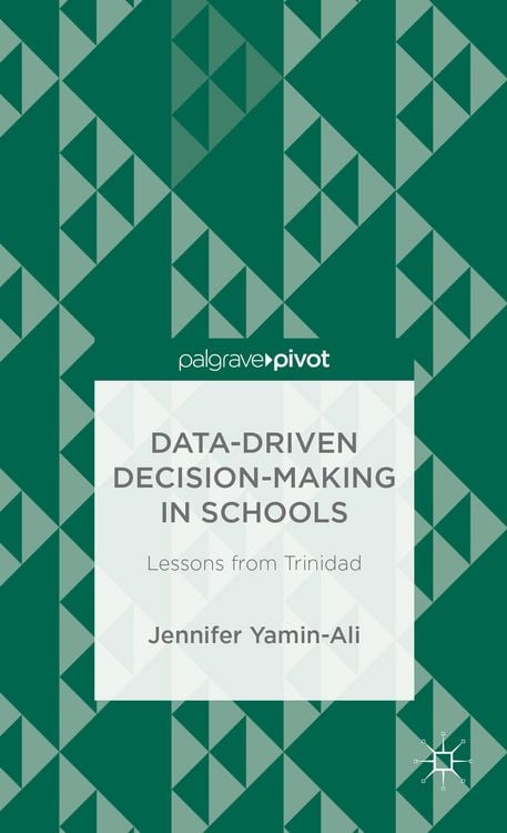 Produktbild: Data-Driven Decision-Making in Schools: Lessons from Trinidad
