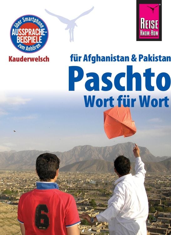 Produktbild: Reise Know-How Sprachf&uuml;hrer Paschto f&uuml;r Afghanistan und Pakistan - Wort f&uuml;r Wort: Kauderwelsch-Band 91
