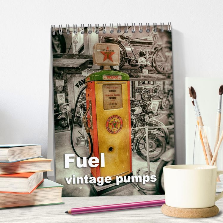 Produktbild: Fuel vintage pumps (Desk Calendar 2026 DIN A5 portrait), CALVENDO 12 Month DeskCalendar