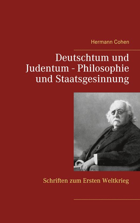 Produktbild: Deutschtum und Judentum - Philosophie und Staatsgesinnung