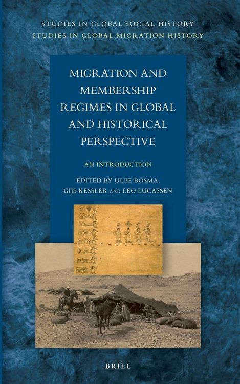 Produktbild: Migration and Membership Regimes in Global and Historical Perspective