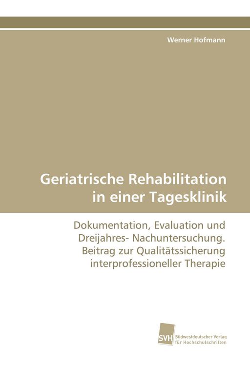 Produktbild: Geriatrische Rehabilitation in einer Tagesklinik