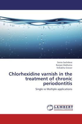 Produktbild: Sachdeva, S: Chlorhexidine varnish in the treatment of chron