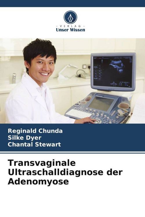 Produktbild: Transvaginale Ultraschalldiagnose der Adenomyose