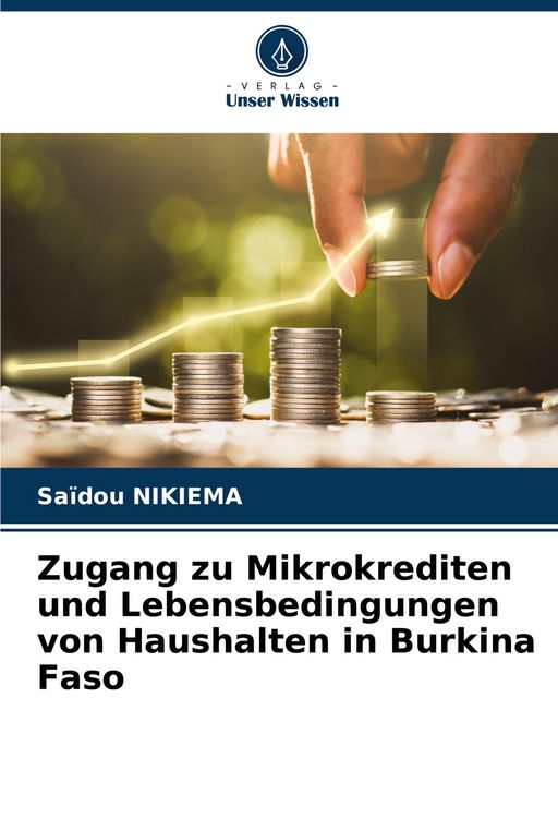 Produktbild: Zugang zu Mikrokrediten und Lebensbedingungen von Haushalten in Burkina Faso