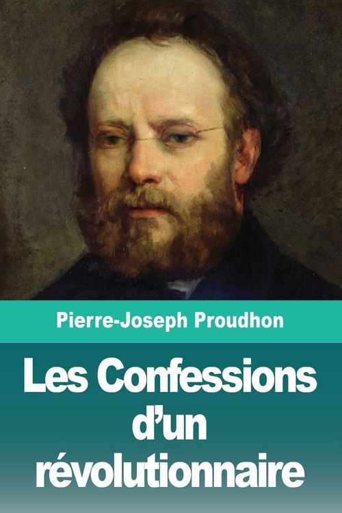 Produktbild: Les Confessions d'un r&eacute;volutionnaire