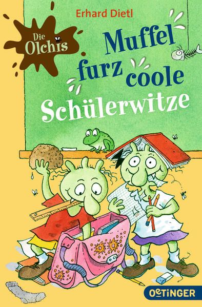 Produktbild: Die Olchis. Muffelfurzcoole Sch&uuml;lerwitze