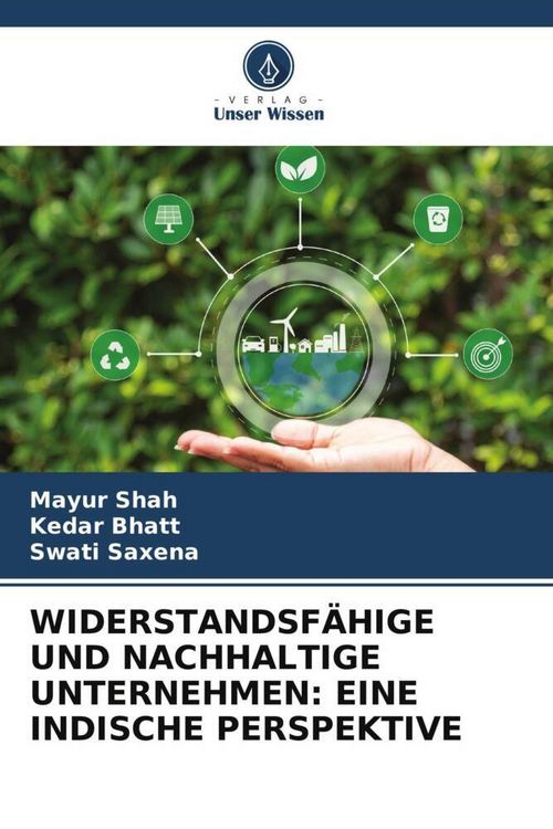 Produktbild: Widerstandsf&auml;hige und Nachhaltige Unternehmen: eine Indische Perspektive