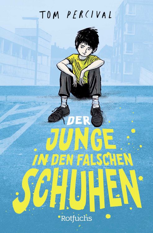 Produktbild: Der Junge in den falschen Schuhen