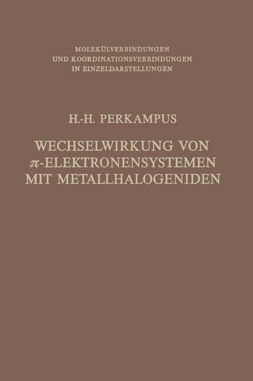 Produktbild: Wechselwirkung von p-Elektronensystemen mit Metallhalogeniden