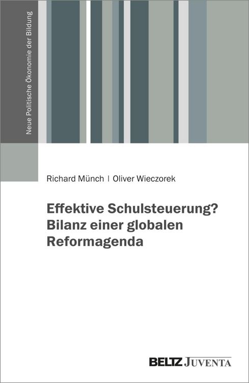 Produktbild: Effektive Schulsteuerung? Bilanz einer globalen Reformagenda