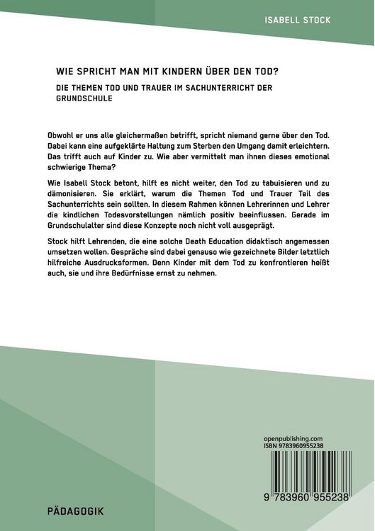Produktbild: Wie spricht man mit Kindern &uuml;ber den Tod? Die Themen Tod und Trauer im Sachunterricht der Grundschule