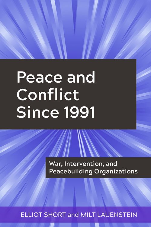 Produktbild: Peace and Conflict Since 1991