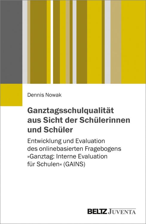 Produktbild: Ganztagsschulqualit&auml;t aus Sicht der Sch&uuml;lerinnen und Sch&uuml;ler
