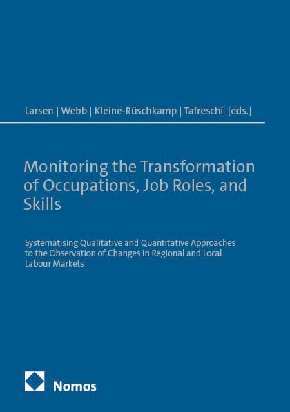Produktbild: Monitoring the Transformation of Occupations, Job Roles, and Skills