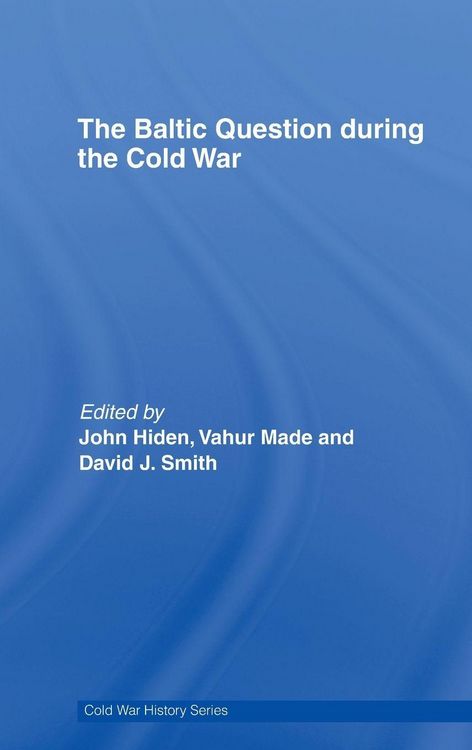 Produktbild: The Baltic Question during the Cold War