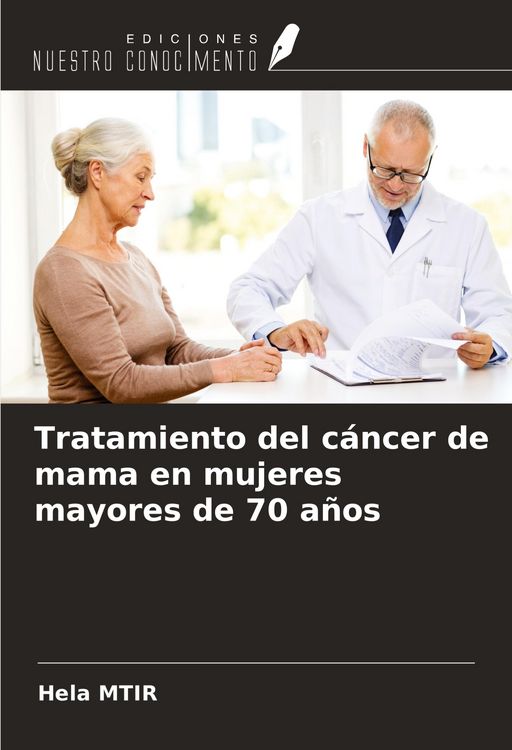 Produktbild: Tratamiento del c&aacute;ncer de mama en mujeres mayores de 70 a&ntilde;os