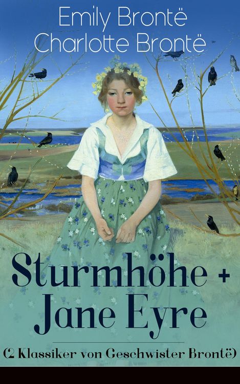 Produktbild: Sturmh&ouml;he + Jane Eyre (2 Klassiker von Geschwister Bront&euml;)