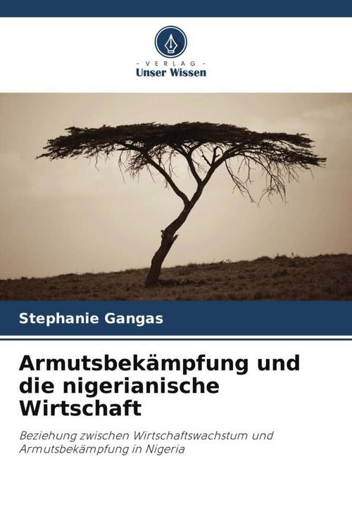 Produktbild: Armutsbek&auml;mpfung und die nigerianische Wirtschaft