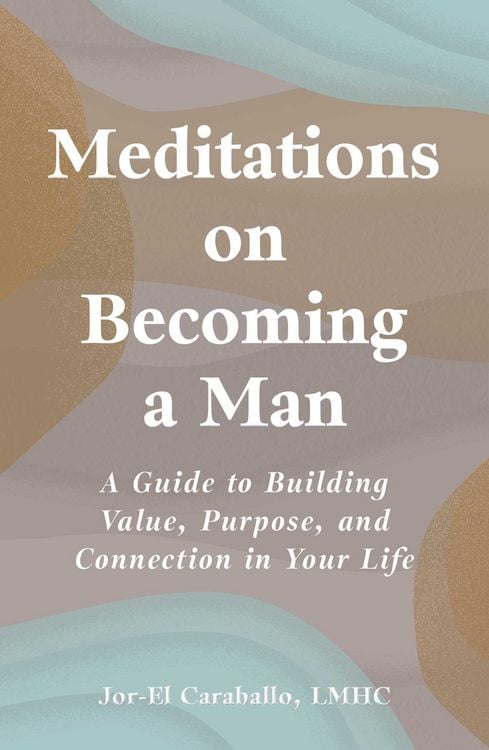 Produktbild: Meditations on Becoming a Man
