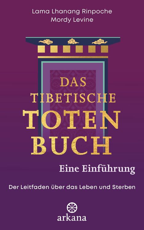 Produktbild: Das tibetische Totenbuch - eine Einf&uuml;hrung