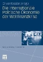 Produktbild: Die Internationale Politische &Ouml;konomie der Weltfinanzkrise