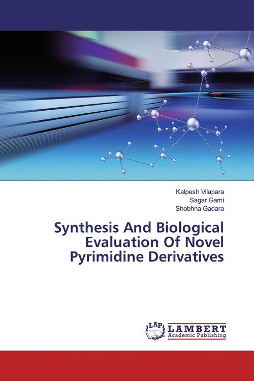 Produktbild: Synthesis And Biological Evaluation Of Novel Pyrimidine Derivatives