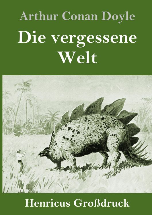 Produktbild: Die vergessene Welt (Gro&szlig;druck)