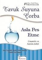 Produktbild: Tavuk Suyuna Corba - Asla Pes Etme