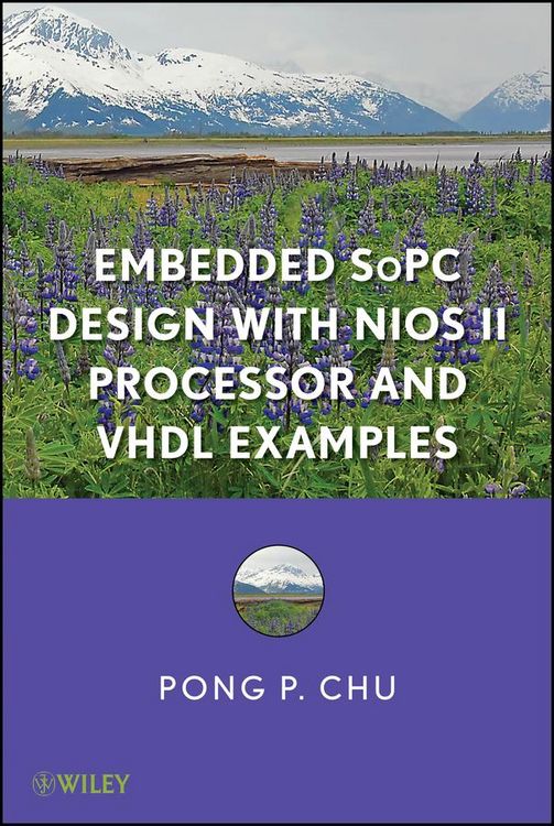 Produktbild: Embedded SoPC Design with Nios II Processor and VHDL Examples