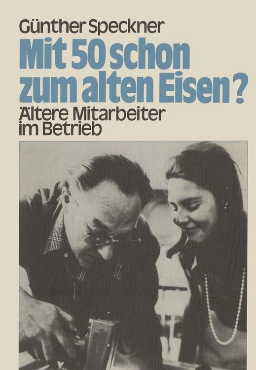 Produktbild: Mit 50 schon zum alten Eisen?