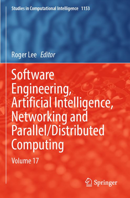 Produktbild: Software Engineering, Artificial Intelligence, Networking and Parallel/Distributed Computing
