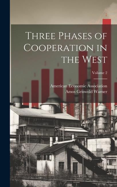 Produktbild: Three Phases of Cooperation in the West; Volume 2