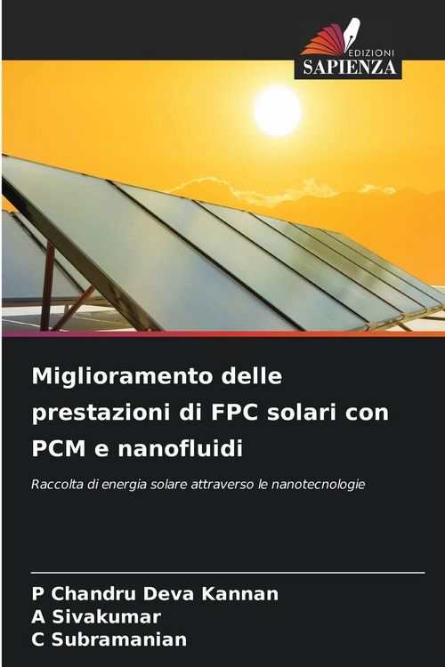 Produktbild: Miglioramento delle prestazioni di FPC solari con PCM e nanofluidi