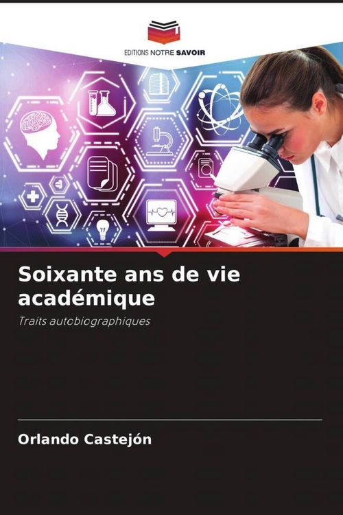 Produktbild: Soixante ans de vie acad&eacute;mique